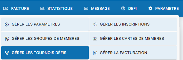 Accès au menu Gérer les tournois défis